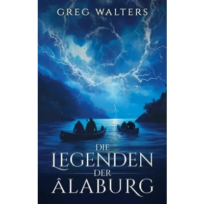 Abbildung von Die Legenden der Alaburg (Die Farbseher Saga)