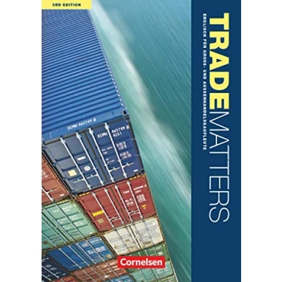 Abbildung von Trade Matters Englisch für Groß und Außenhandelskaufleute Third Edition A2 B2: Schulbuch