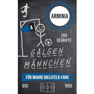Abbildung von Galgenmännchen für wahre Bielefeld Fans: Das ultimative Rätselbuch Fußballfans 200 Begriffe rund um die Arminia