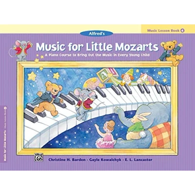 Abbildung von Music for Little Mozarts: Lesson Book 4: A Piano Course to Bring Out the in Every Young Child