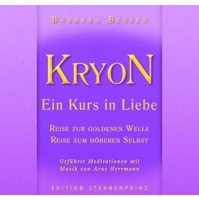 Abbildung von KRYON Ein Kurs in Liebe: Reise die Goldene Welle , zum Höheren Selbst