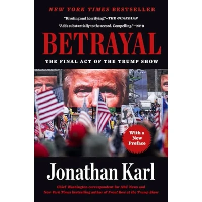 Abbildung von Betrayal: the Final Act of Trump Show