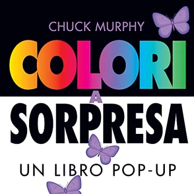 Abbildung von colori a sorpresa. Un libro pop up. Ediz.