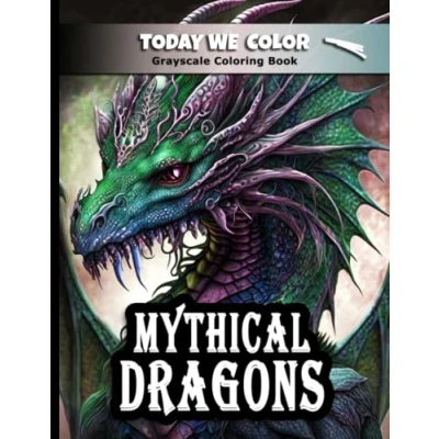 Abbildung von Mythical Dragon Coloring Book: Grayscale Book Pages for Adults Great Relaxation and Stress Relief