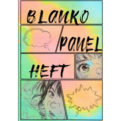 Abbildung von Blanko Panel Heft: Zeichenbuch für Mangakas &amp; Comiczeichner Sketchbook mit vorgefertigten Layouts Perfekt das Zeichnen von Mangas, Comics und ... Panels 130 Seiten im B5 Format