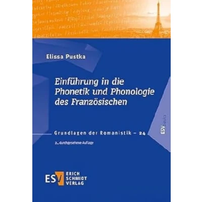 Abbildung von Einführung in die Phonetik und Phonologie des Französischen (Grundlagen der Romanistik (GrR), Band 24)
