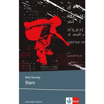Abbildung von Slam: Schulausgabe für das Niveau B2, ab dem 6. Lernjahr. Ungekürzter englischer Originaltext mit Annotationen (Klett English Editions)