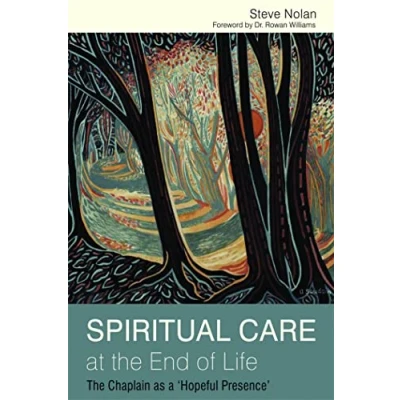 Abbildung von Spiritual Care at The End of Life: Chaplain as a &#039;Hopeful Presence&#039;