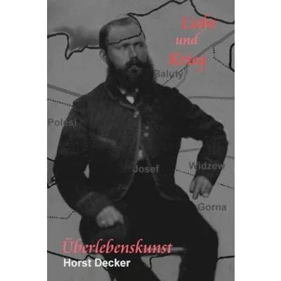Abbildung von Liebe und Krieg: Überlebenskunst (Lieben Krieg, Band 1)