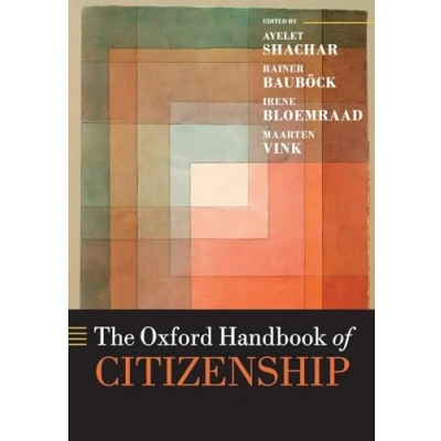 Abbildung von The Oxford Handbook of Citizenship (Oxford Handbooks)