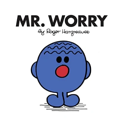 Abbildung von Mr. Worry: The Brilliantly Funny Classic Children’s illustrated Series (Mr. Men Library)