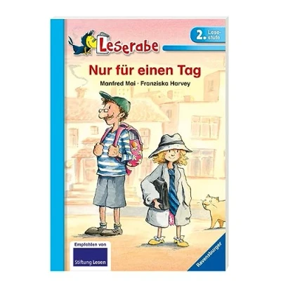 Abbildung von Nur für einen Tag Leserabe 2. Klasse Erstlesebuch Kinder ab 7 Jahren (Leserabe Schulausgabe in Broschur)