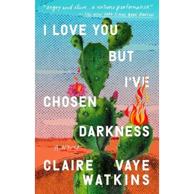 Abbildung von I Love You but I&#039;ve Chosen Darkness: A Novel