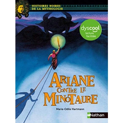 Abbildung von Ariane contre le minotaure Dyscool lecture facile