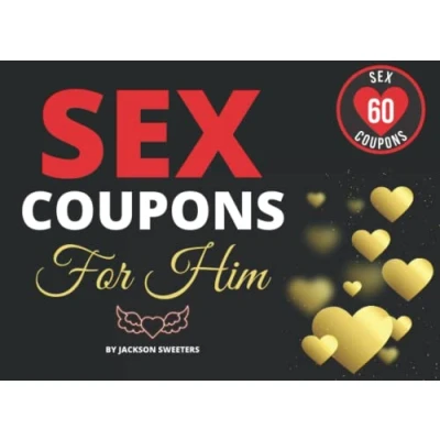 Abbildung von Sex Coupons For Him: 60 Naughty &amp; Kinky Boyfriend Or Husband X Rated Valentines Day, Anniversary Birthday Gift Him (Love Coupon Books)