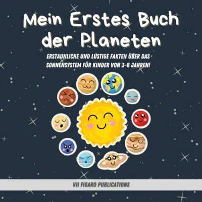 Abbildung von Mein Erstes Buch der Planeten Erstaunliche Fakten über das Sonnensystem für Kinder: Ein Lustiges Activity und den Weltraum Kinder im Alter von 3 8 Jahren