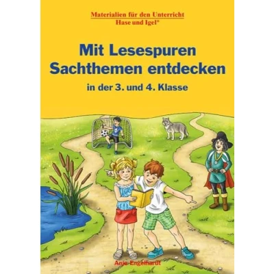 Abbildung von Mit Lesespuren Sachthemen entdecken: in der 3. und 4. Klasse