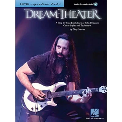 Abbildung von Signature Licks: Dream Theater: A Step by Breakdown of John Petrucci&#039;s Guitar Styles and Techniques, (Guitar Licks)