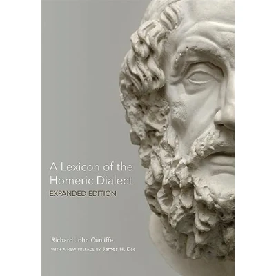 Abbildung von A Lexicon of the Homeric Dialect: Expanded Edition