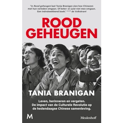 Abbildung von Rood geheugen: leven, herinneren en vergeten : de impact van Culturele Revolutie op hedendaagse Chinese samenleving