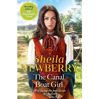 Abbildung von the Canal Boat Girl: A heartwarming novel from Queen of family saga (Memory Lane)
