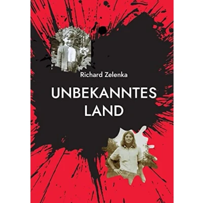 Abbildung von Unbekanntes Land: Ein Leben zwischen Ost und West