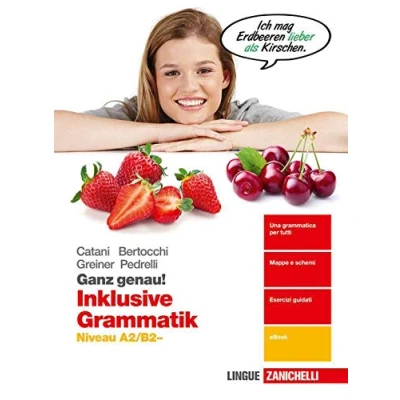 Abbildung von Ganz genau! Inklusive Grammatik. Niveau A2 B2. Per le Scuole superiori. Con e book. espansione online