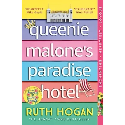 Abbildung von Queenie Malone&#039;s Paradise Hotel: The uplifting new novel from author of Keeper Lost Things