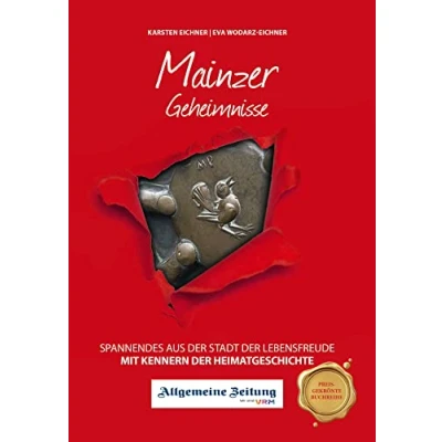 Abbildung von Mainzer Geheimnisse: Spannendes aus der Stadt Lebensfreude