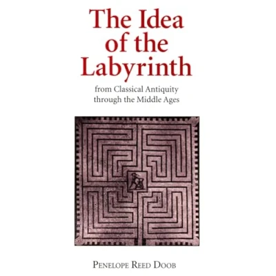 Abbildung von the Idea of Labyrinth from Classical Antiquity Through Middle Ages