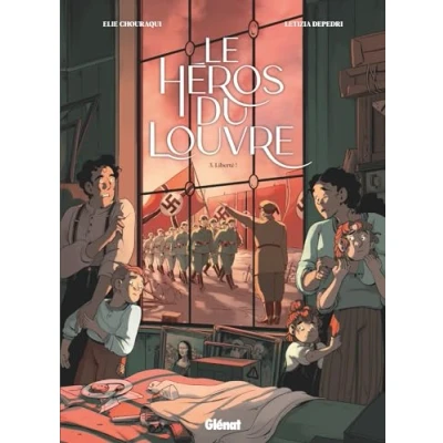 Abbildung von Le Héros du Louvre Tome 03: Liberté !