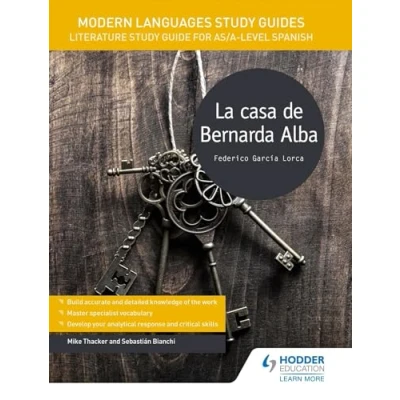 Abbildung von Modern Languages Study Guides: La casa de Bernarda Alba: literature Guide for AS/A level Spanish (Film and guides)