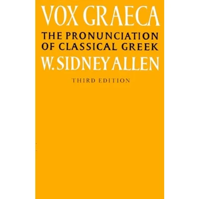 Abbildung von Vox Graeca: the Pronunciation of Classical Greek: A Guide to Greek