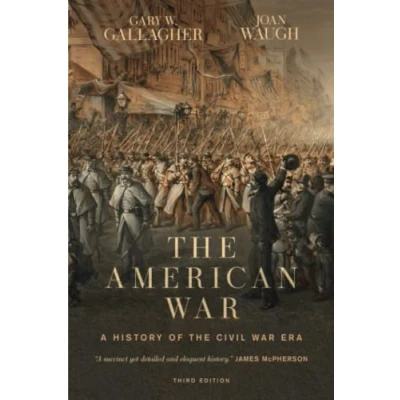 Abbildung von the American War: A History of Civil War Era