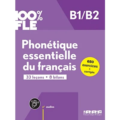 Abbildung von 100% FLE Phonétique essentielle du français B1/B2: Übungsbuch mit didierfle.app