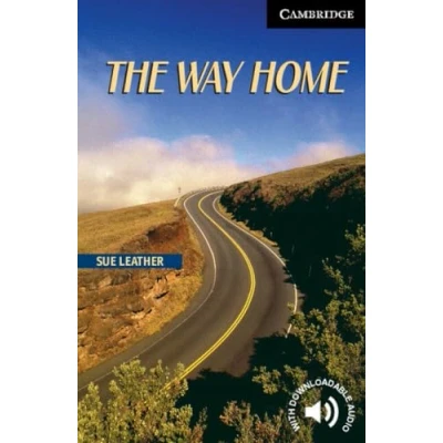 Abbildung von The Way Home Level 6: 6 Cambridge English Readers