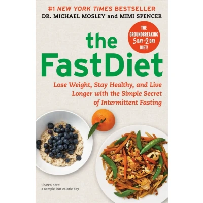 Abbildung von the FastDiet: Lose Weight, Stay Healthy, and Live Longer with Simple Secret of Intermittent Fasting