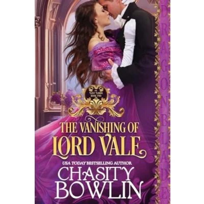 Abbildung von The Vanishing of Lord Vale (The Lost Lords, Band 2)