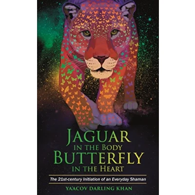 Abbildung von Jaguar in The Body, Butterfly Heart: Real Life Initiation Of An Everyday Shaman