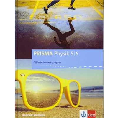 Abbildung von PRISMA Physik 5/6. Differenzierende Ausgabe Nordrhein Westfalen: Schulbuch Klasse 5/6 (PRISMA Physik. ab 2017)