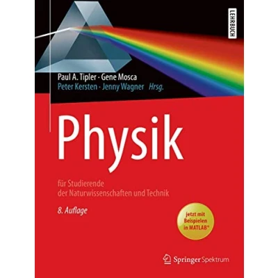 Abbildung von Physik: für Studierende der Naturwissenschaften und Technik