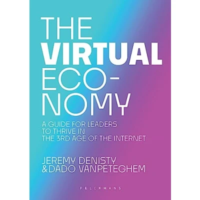 Abbildung von the Virtual Economy: A guide for leaders to thrive in 3rd age of Internet