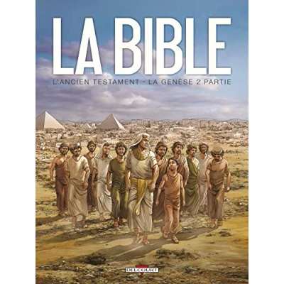 Abbildung von La Bible L&#039;Ancien Testament Genèse T02: Tome 2