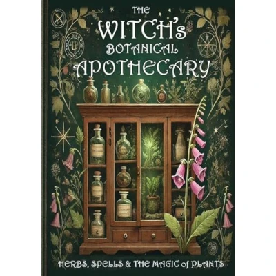 Abbildung von the Witch&#039;s Botanical Apothecary: A journey with Herbs, Spells and Magic of Plants