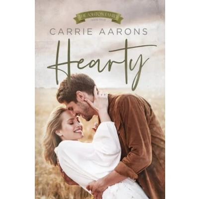 Abbildung von Hearty: A Small Town, Roommate Romance (Ashton Family, Band 4)
