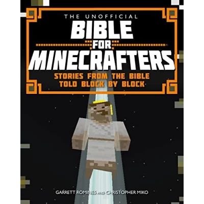 Abbildung von the Unofficial Bible for Minecrafters: Stories from told block by