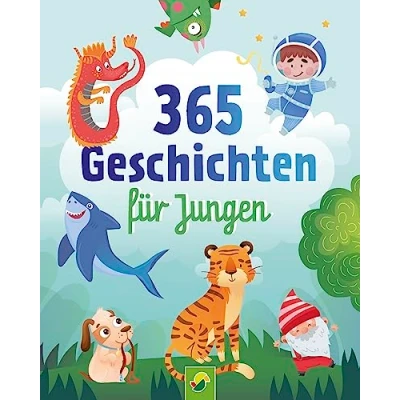 Abbildung von 365 Geschichten für Jungen Vorlesebuch Kinder ab 3 Jahren: ein Kinderbuch voller abenteuerlicher und Gedichte jeden Tag ganzes Jahr vorlesen, zuhören erzählen