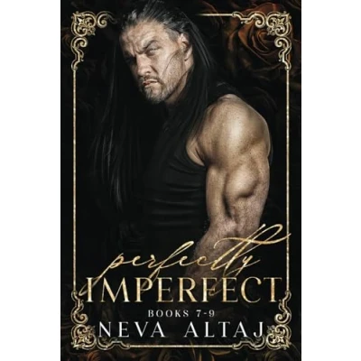 Abbildung von PERFECTLY IMPERFECT Mafia Collection 3: Burned Dreams, Silent Lies and Darkest Sins