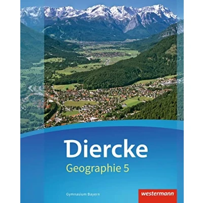 Abbildung von Diercke Geographie Ausgabe 2017 für Gymnasien in Bayern: Schulbuch 5 mit Schutzumschlag