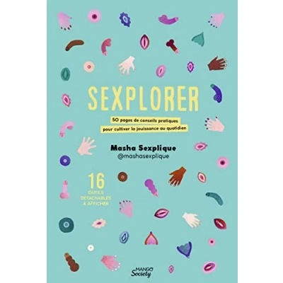 Abbildung von Sexplorer: 50 pages de conseils pratiques pour cultiver la jouissance au quotidien